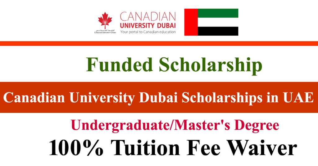 Canadian University Dubai Scholarship 2024