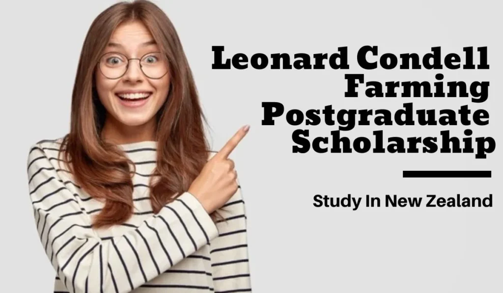 Leonard Condell Farming Postgraduate Scholarship